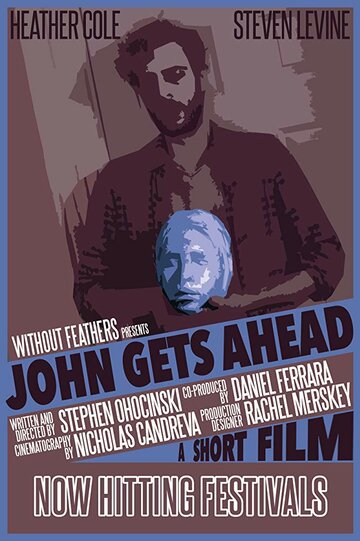 John Gets Ahead (2016)