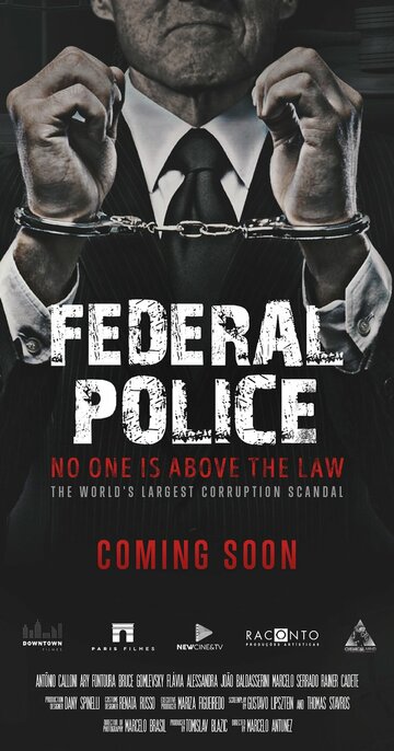 Polícia Federal: A Lei é para Todos (2017)